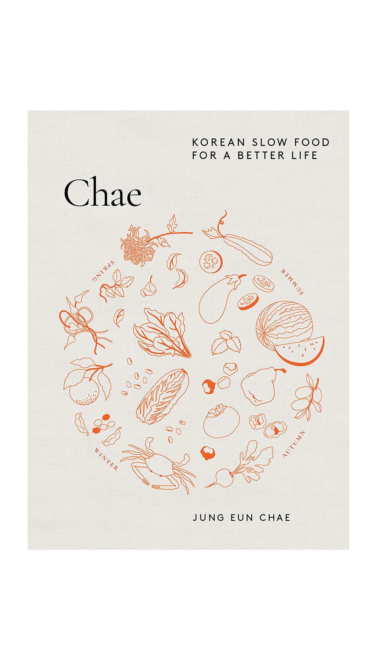 Chae: Korean Slow Food for a Better Life