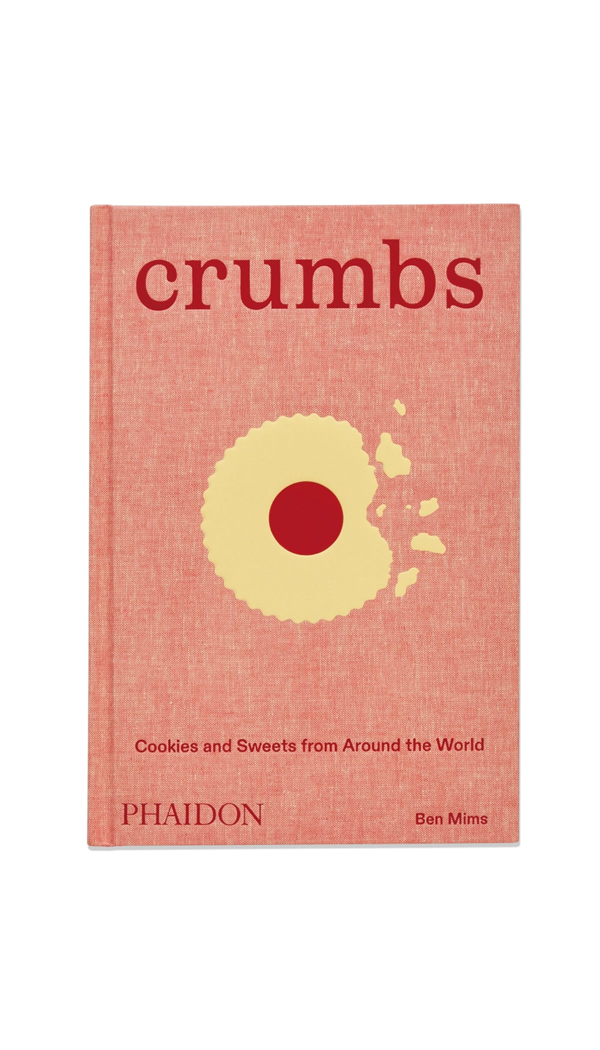 Crumbs: Cookies and Sweets from Around the World