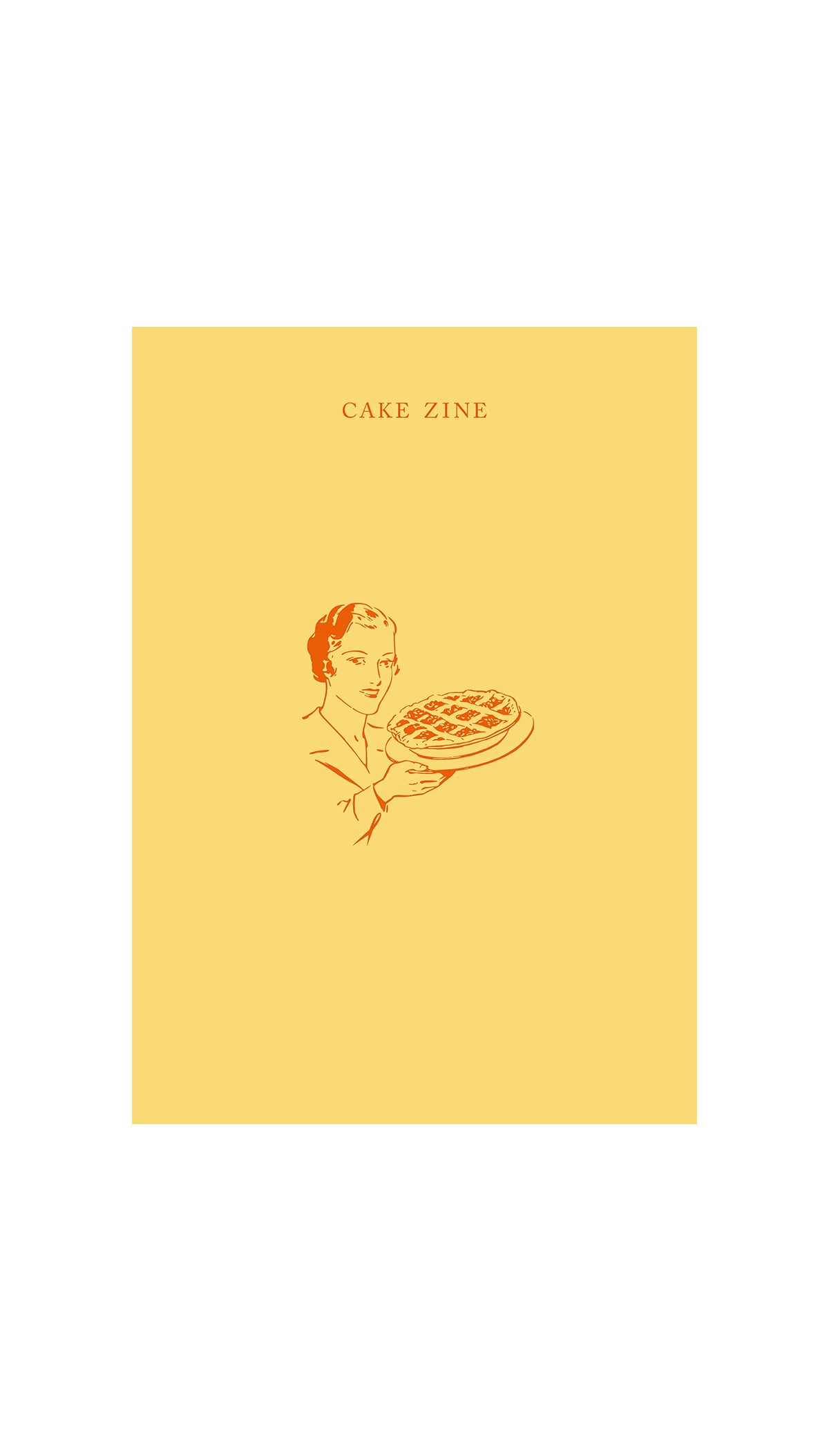 CAKE ZINE