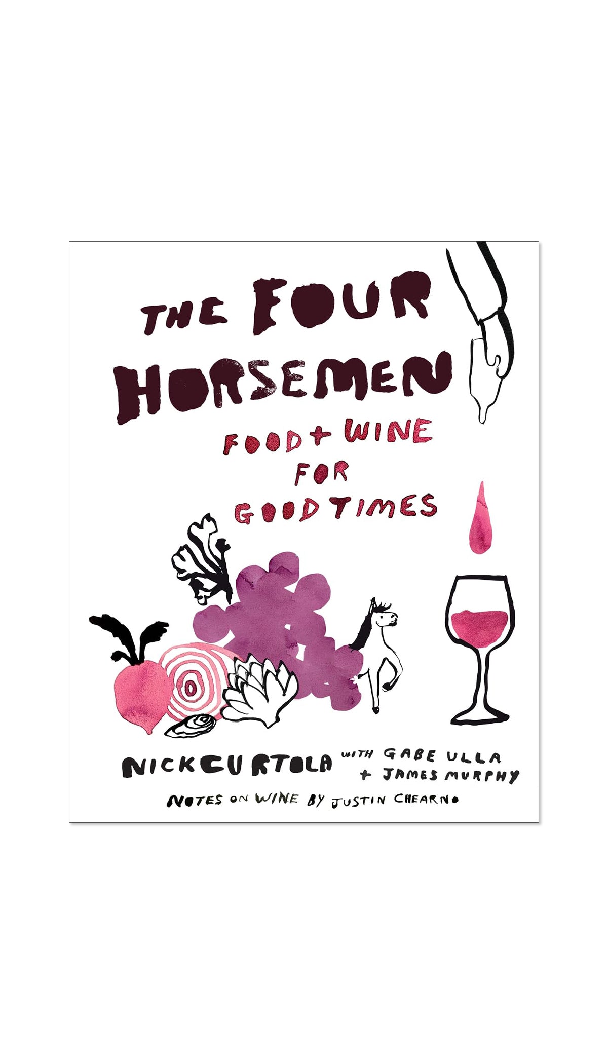 The Four Horsemen: Food and Wine for Good Times from the Brooklyn Restaurant