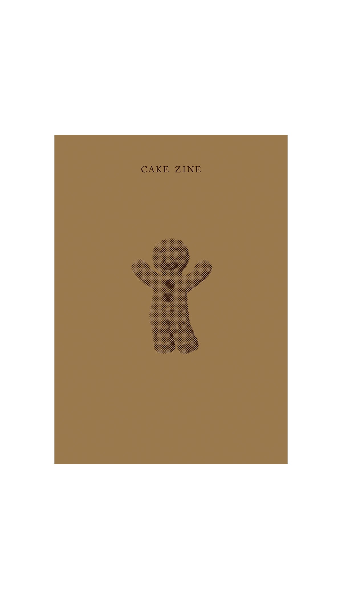 CAKE ZINE