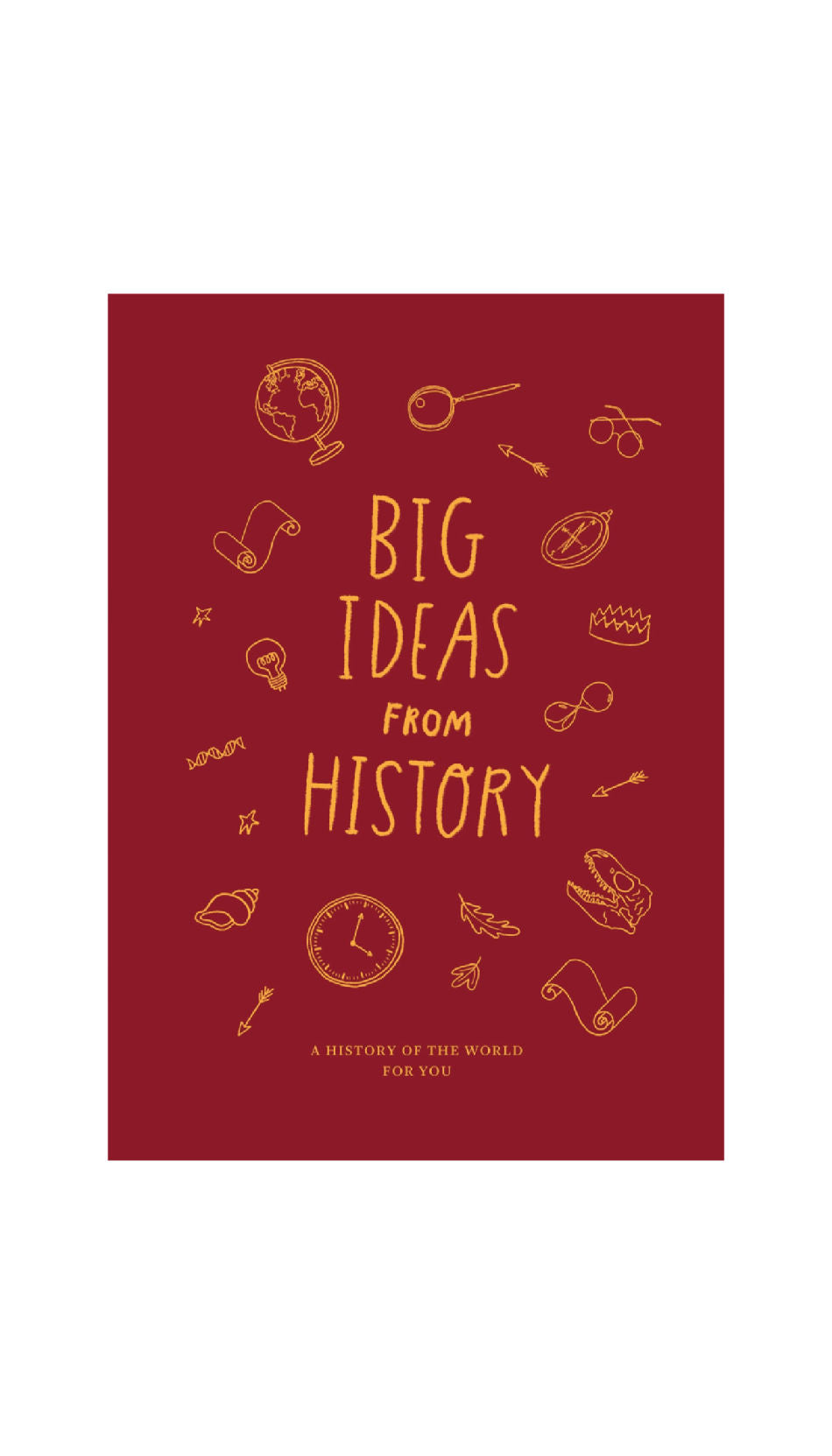 Big Ideas from History