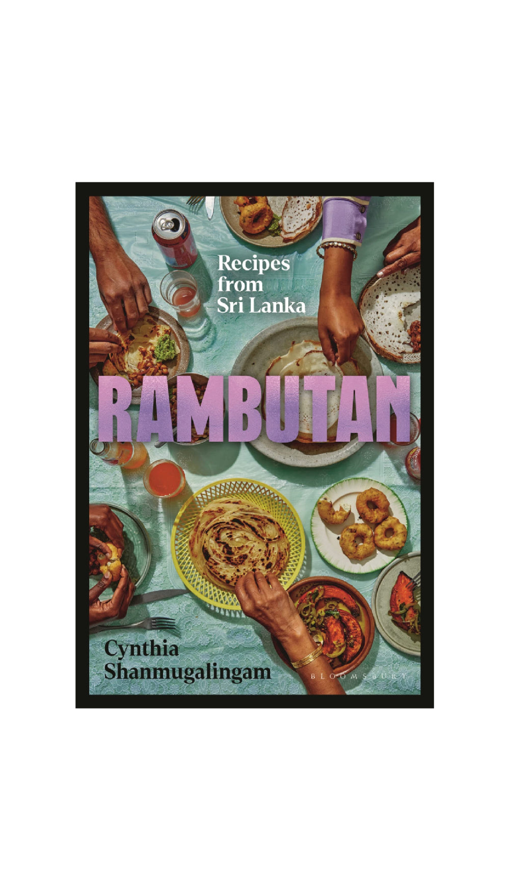 Rambutan: Recipes from Sri Lanka / MORE ON THE WAY!